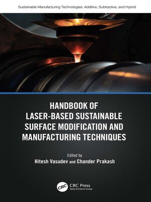 cover image of Handbook of Laser-Based Sustainable Surface Modification and Manufacturing Techniques